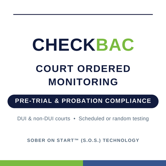 CheckBAC Court Ordered Monitoring — pre-trial and probation compliance